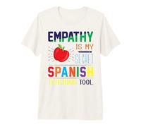 Empathy is My Secret - Maestra Spanish Language Teacher Premium T-Shirt