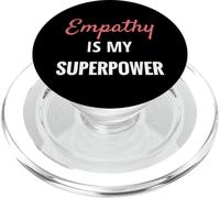 Empathy Is My Superpower | Introvert Empathical Empathy PopSockets PopGrip for MagSafe