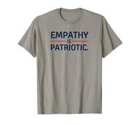 Empathy is Patriotic Progressive Patriot T-Shirt