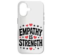 Empathy is Strength Cute Empathetic Love and Kindness Case for iPhone 17
