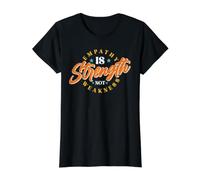 Empathy is Strength, Not Weakness Value Graphic T-Shirt, Women, Black, M