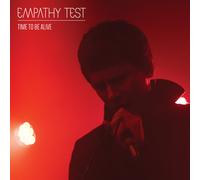 Empathy Test - Time To Be Alive