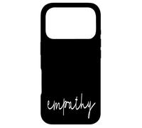 Empathy - That Says Empathy - Empath Case for iPhone 17 Pro