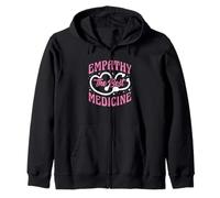 Empathy The Best Medicine Inspirational Nurse Quote Zip Hoodie