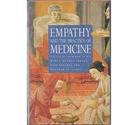 Empathy & the Practice of Medicine: Beyond Pills and the Scalpel