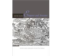 Emperor and Ancestor: State and Lineage in South China