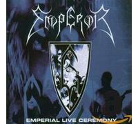 Emperor - Emperial Live Ceremony