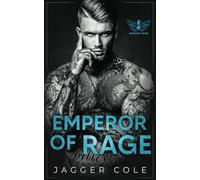 Emperor of Rage: A Dark Mafia Enemies To Lovers Romance (Memento Mori)