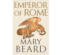 Emperor of Rome : The Instant Sunday Times Bestseller