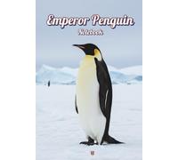 Emperor Penguin Notebook: Birds 016/6x9/::