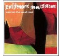 Emperors New Clothes - East on the West Road