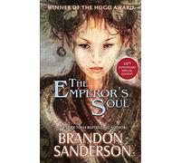 Emperor's Soul - 10th Anniversary Special Edition, The: 10th Anniversary Edition