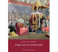 Empire and Art : British India