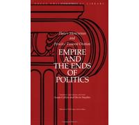 Empire and the Ends of Politics: Plato's Menexenus and Pericles' Funeral Oration (Focus Philosophical Library)
