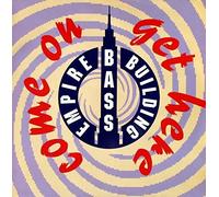 Empire Bass Building - Come On Get Here - Empire Bass Building 12"