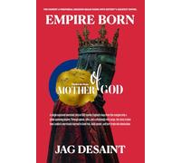 Empire Born: Mother of God