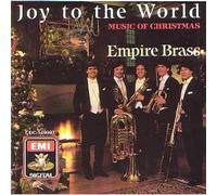 Empire Brass - Empire Brass - Joy to the World / Music of Christmas