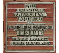 Empire Brass Quintet - American Brass Band Journal