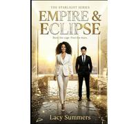 Empire & Eclipse: A K-Pop Idol Second Chance Romance: 3 (The Starlight Series)