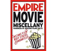 Empire Movie Miscellany: Instant Film Buff Status Guaranteed