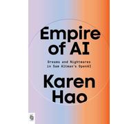 Empire of AI by Karen Hao PAPERBACK 9798217060481