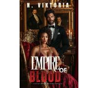Empire of Blood: A Steamy BWWM Interracial Multicultural Standalone Dark Cuban Mafia Romance: 5 (The Augustine Empire)