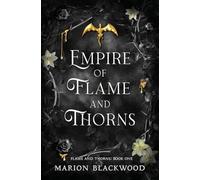 Empire of Flame and Thorns: 1