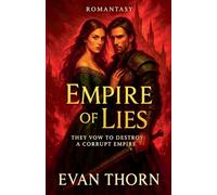 Empire of Lies: 7 (Romantasy)