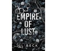 Empire of Lust: A Dark Billionaire Romance (Torrio Empire)
