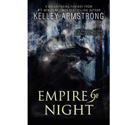 Empire of Night (Age of Legends) by Kelley Armstrong (2015-04-07)