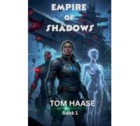 EMPIRE OF SHADOWS: 1