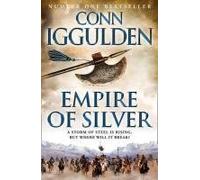 Empire Of Silver by Conn Iggulden (Aug 29 2011)