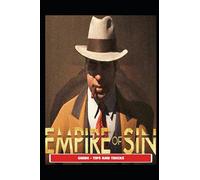 Empire of Sin Guide - Tips and Tricks