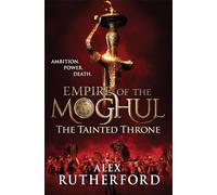 Empire of the Moghul: The Tainted Throne