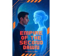 Empire of the Second Dawn
