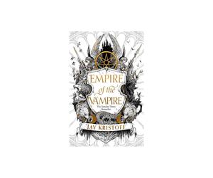 Empire of the Vampire by Jay Kristoff