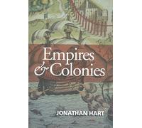 Empires and Colonies (Themes in History)