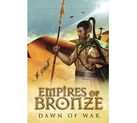 Empires of Bronze: Dawn of War: 2