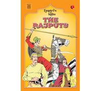Empires of India: The Rajputs
