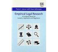 Empirical Legal Research: A Guidance Book for Lawyers, Legislators and Regulators