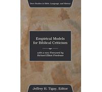 Empirical Models for Biblical Criticism (Dove Studies in Bible, Language, and History)