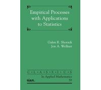 Empirical Processes with Applications to Statistics (Classics in Applied Mathematics): 59 (Classics in Applied Mathematics, Series Number 59)