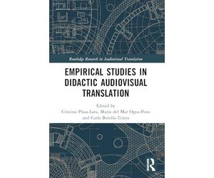 Empirical Studies in Didactic Audiovisual Translation (Routledge Research in Audiovisual Translation)