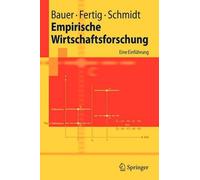 Empirische Wirtschaftsforschung - 9783540000419
