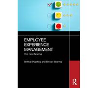 Employee Experience Management : The New Normal