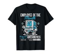 Employee of the Month Computer Office Job Loyalty Reward T-Shirt