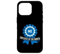 Employee Of The Month Self Employed Entrepreneur Case for iPhone 16 Pro