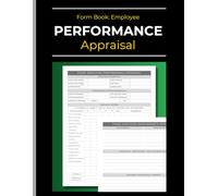 Employee Performance Appraisal: Staff Performance Review & Evaluation | Track Employee Skills & Experience | Log Book & Forms | 120 Pages | 8.5" x 11"