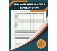 Employee Performance Review Forms: 80 Single-Sided Employee Evaluation Sheets