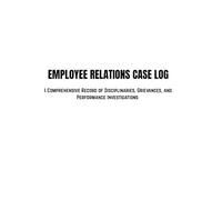 Employee Relations Case Log: A Professional Record for Managers & HR: Track Disciplinaries, Grievances, and Performance Investigations